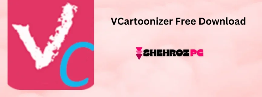 VCartoonizer Free Download 2.4.4