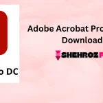 Adobe Acrobat Pro DC Free Download 2024.002.20933