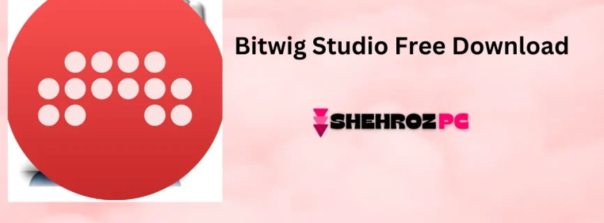 Bitwig Studio Free Download v5.2