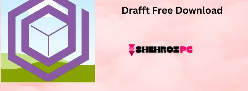 Drafft Free Download 1.4.5