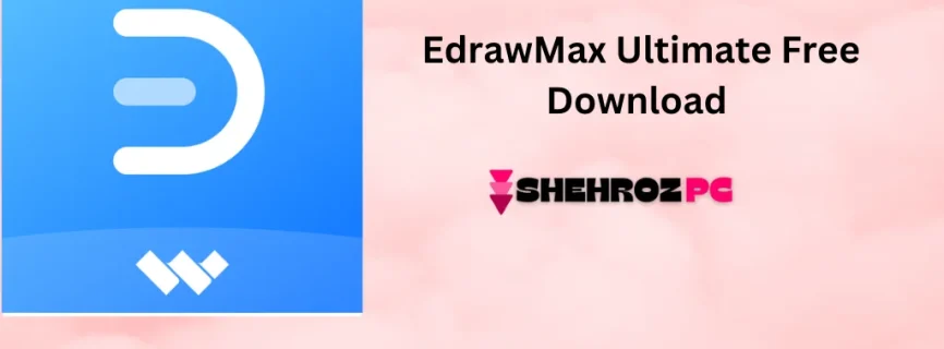 EdrawMax Ultimate Free Download 13.5.2.1170