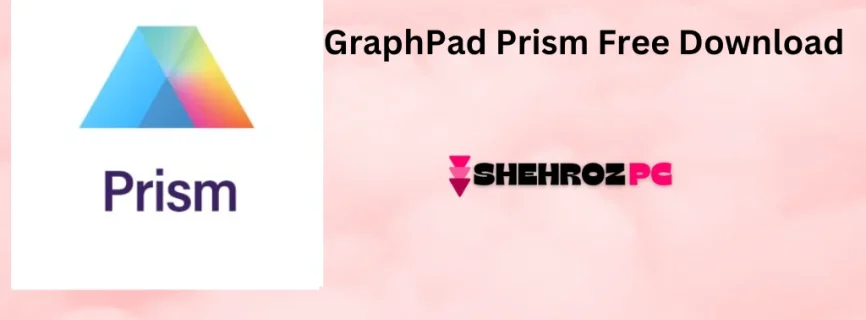 GraphPad Prism Free Download 10.3.0.507