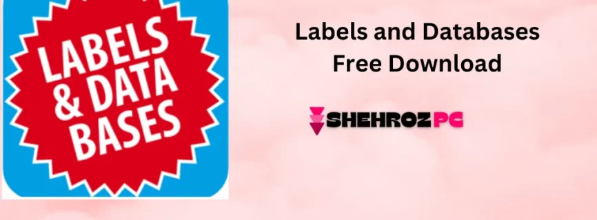 Labels and Databases Free Download 1.8.2