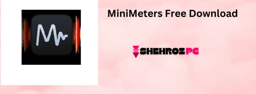 MiniMeters Free Download 0.8.21