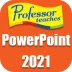 Professor Teaches PowerPoint 2021 Shehrozpc