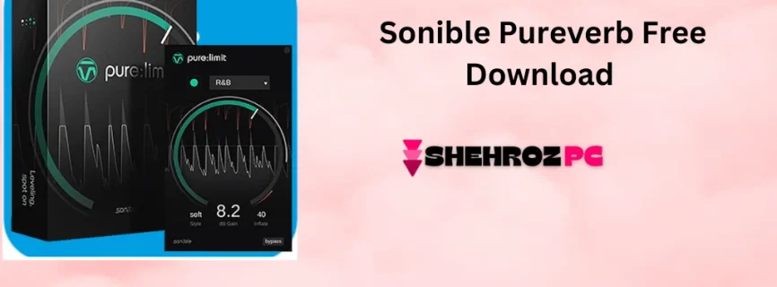 Sonible Pureverb Free Download 1.0.1