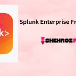 Splunk Enterprise Free Download 9.2.2