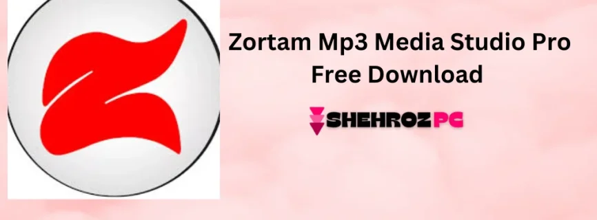 Zortam Mp3 Media Studio Pro Free Download 31.95