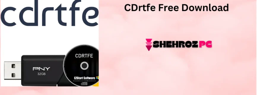 CDrtfe Free Download 1.5.9.1