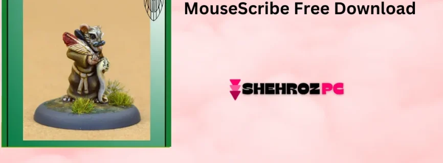 MouseScribe Free Download 1.3