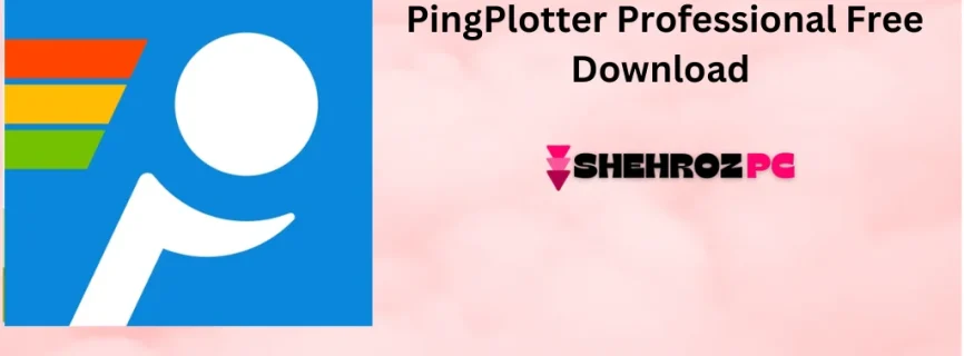 PingPlotter Professional Free Download 5.25.1.9022